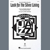 Cover Art for "Look For The Silver Lining (arr. Greg Jasperse)" by Buddy DeSylva & Jerome Kern