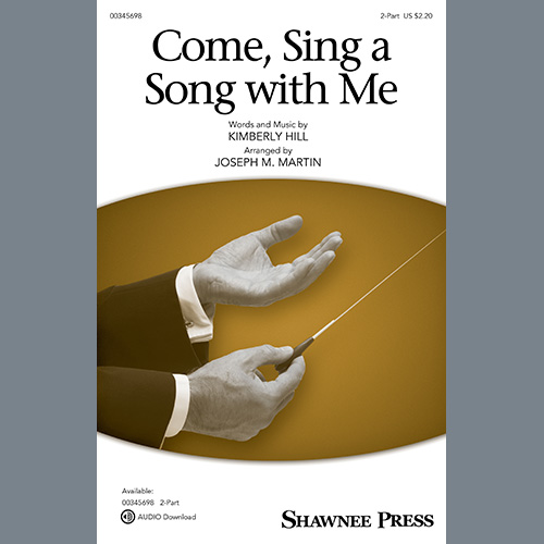 come sing a song with me by joseph m martin choir sheet