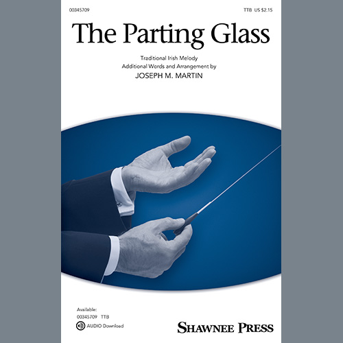 The Parting Glass von Joseph M. Martin (Download) » Männerchor Noten