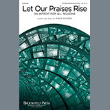 Cover Art for "Let Our Praises Rise (An Introit For All Seasons)" by Philip Hayden
