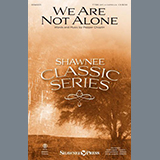 We Are Not Alone Sheet Music