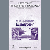 Couverture pour "Let The Trumpet Sound (arr. John Leavitt)" par NATALIE SLEETH
