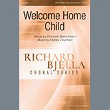 Abdeckung für "Welcome Home Child - Percussion" von Charlotte Blake Alston and Andrea Clearfield