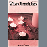 Cover Art for "Where There Is Love (arr. Douglas Nolan)" by Karen Crane