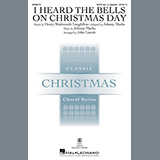 Johnny Marks I Heard The Bells On Christmas Day (arr. John Leavitt) cover art