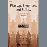Cover Art for "Rise Up, Shepherd, And Follow (arr. Emily Crocker)" by African American Spiritual