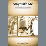 Stay With Me (Heather Sorenson; Matthew 26:39-45) Sheet Music