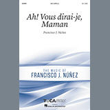 Cover Art for "Ah! Vous dirai-je, Maman" by Francisco J. Nunez