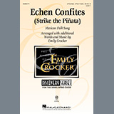 Couverture pour "Echen Confites (Strike the Piñata) (arr. Emily Crocker)" par Mexican Folk Song