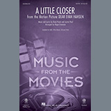 Cover Art for "A Little Closer (from Dear Evan Hansen) (arr. Roger Emerson)" by Pasek & Paul