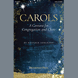 Abdeckung für "Carols (A Cantata for Congregation and Choir) (Orchestra)" von Heather Sorenson