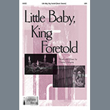 Cover Art for "Little Baby, King Foretold" by Dennis Clements