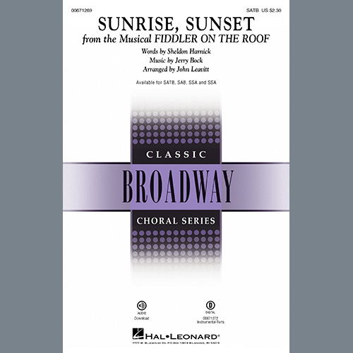 Sunrise, Sunset (from Fiddler On The Roof) (arr. John Leavitt)