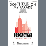 Cover Art for "Don't Rain On My Parade (from Funny Girl) (arr. Mark Brymer)" by Bob Merrill & Jule Styne
