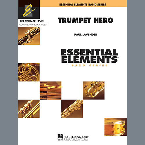 Trumpet Hero Bb Trumpet Sheet Music Paul Lavender Concert Band