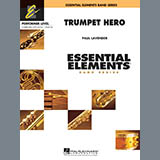 Cover Art for "Trumpet Hero - Eb Baritone Saxophone" by Paul Lavender