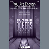 Cover Art for "You Are Enough (Third movement from the suite "You Are Enough: A Mental Health Suite")" by Aron Accurso and Rachel Griffin Accurso