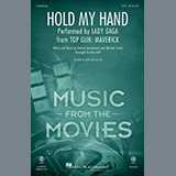Carátula para "Hold My Hand (from Top Gun: Maverick) (arr. Mac Huff)" por Lady Gaga