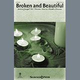 Cover Art for "Broken And Beautiful" by Joseph M. Martin and Heather Sorenson