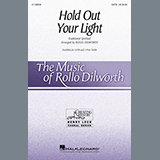 Traditional Spiritual - Hold Out Your Light (arr. Rollo Dilworth)