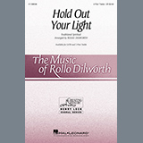 Cover Art for "Hold Out Your Light (arr. Rollo Dilworth)" by Traditional Spiritual