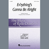 Traditional Spiritual - Ev'rything's Gonna Be Alright (arr. Rollo Dilworth)