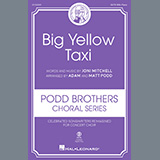 Cover Art for "Big Yellow Taxi (arr. Adam and Matt Podd)" by Joni Mitchell
