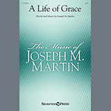 Joseph M. Martin - A Life Of Grace