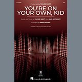Couverture pour "You're On Your Own, Kid (arr. Mark Brymer)" par Taylor Swift
