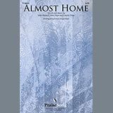 Almost Home (arr. David Angerman) Bladmuziek
