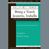 Abdeckung für "Bring a Torch, Jeanette, Isabella (arr. Michael J. Searing)" von Traditional French Carol