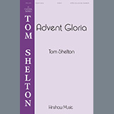 Tom Shelton - Advent Gloria