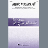 Rollo Dilworth - Music Inspires All