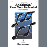 Andalasia / Even More Enchanted (arr. Alan Billingsley)