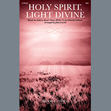 Cover Art for "Holy Spirit, Light Divine (arr. John Leavitt)" by Andrew Reed