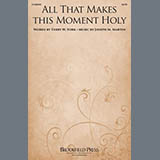 Cover Art for "All That Makes This Moment Holy" by Joseph M. Martin