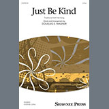 Cover Art for "Just Be Kind" by Douglas E. Wagner