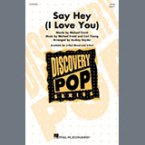 Abdeckung für "Say Hey (I Love You) (arr. Audrey Snyder)" von Michael Franti & Spearhead feat. Cherine Anderson