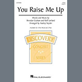 Cover Art for "You Raise Me Up (arr. Audrey Snyder)" by Brendan Graham and Rolf Lovland