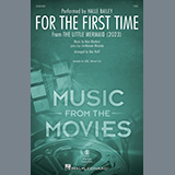 For The First Time (from The Little Mermaid) (2023) (arr. Mac Huff)