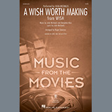 Julia Michaels - A Wish Worth Making (from Wish) (arr. Roger Emerson)