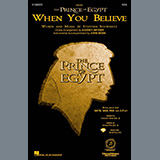 Cover Art for "When You Believe (from The Prince Of Egypt) (arr. Audrey Snyder)" by Stephen Schwartz