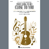 Cover Art for "(They Long to Be) Close to You (arr. Mac Huff)" by Mac Huff