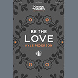 Abdeckung für "Be The Love" von Kyle Pederson