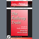 Alexis Alrich - The Railway Train (arr. Loren Wiebe)