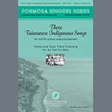 Cover Art for "Three Taiwanese Indigenous Songs (arr. Tsai Yu-shan)" by Taroko Tribe Folksong