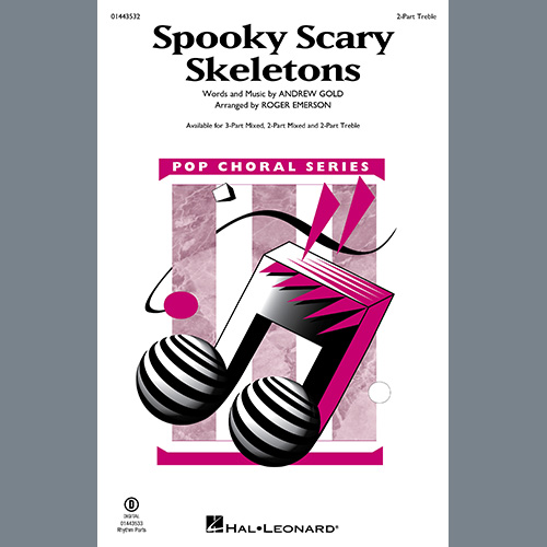 Spooky Scary Skeletons (arr. Roger Emerson)