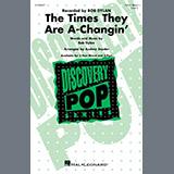 Cover Art for "The Times They Are A-Changin' (arr. Audrey Snyder)" by Bob Dylan