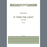 Cover Art for "If Then The Light" by Phillip Faber