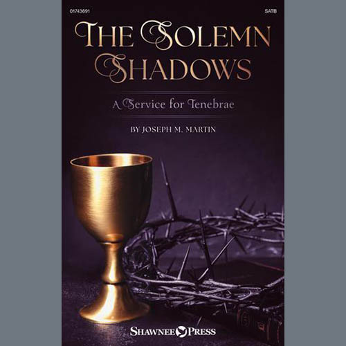 The Solemn Shadows (A Service For Tenebrae)